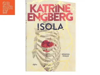 Isola : kriminalroman af Katrine Engberg (Bog)