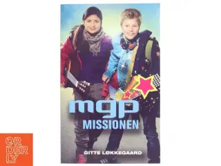 &#39;MGP Missionen&#39; af Gitte Løkkegaard (bog) fra Politikens Forlag