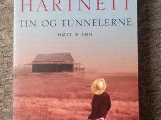 Tin og tunnelerne - Sonya Hartnett