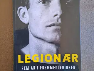 Legionær - Fem år i fremmedlegionen.