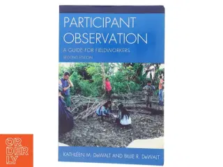 Participant Observation af Kathleen M. DeWalt (Bog)