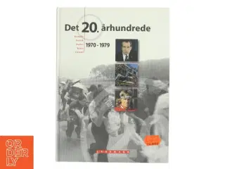 Det 20. århundrede : historie, politik, kultur, sport, livsstil. 10, 1990-1994 af Henning Dehn-Nielsen (Bog)