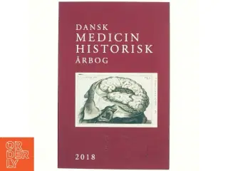 Dansk medicin hisrorisk årbog 2018
