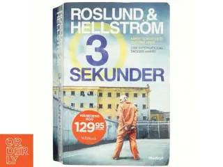 Tre sekunder af Anders Roslund, Brge Hellstrm (Bog)