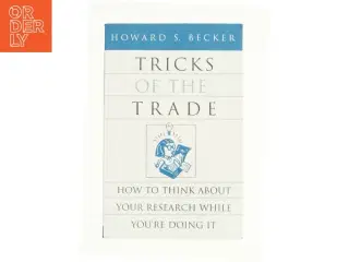 Tricks of the Trade - 1st Edition (eBook) af Becker, Howard Saul (Bog)