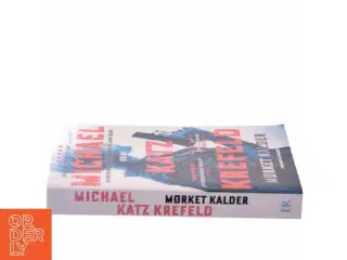 Mørket kalder af Michael Katz Krefeld (Bog)