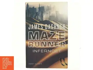 Maze runner. 2 : Infernoet af James Dashner (Bog)