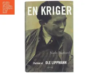 En kriger : portræt af Ole Lippmann af Niels Barfoed (Bog)