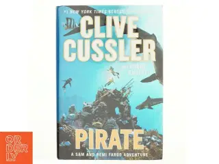 Pirate af Clive Cussler, Robin Burcell (Bog)