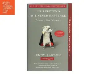 Let&#39;s Pretend This Never Happened af Jenny Lawson (Bog)
