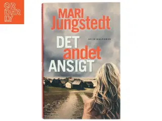 Det andet ansigt : kriminalroman af Mari Jungstedt (Bog)