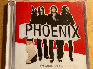 CD: Phoenix - It's Never Been Like That