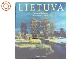 Lietuva, wonderful Lithuania