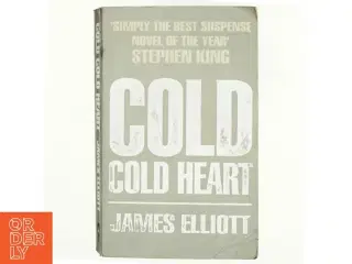 Cold Cold Heart af James Elliott (Bog)