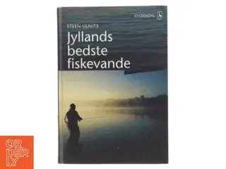 Jyllands bedste fiskevande af Steen Ulnits (Bog)