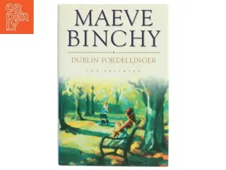 Dublin fortællinger af Maeve Binchy (Bog)