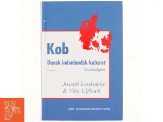 Køb : dansk indenlandsk købsret : studieudgave (Studieudgave) af Joseph M. Lookofsky (Bog)