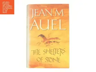The shelters of stone af Jean M. Auel (Bog)