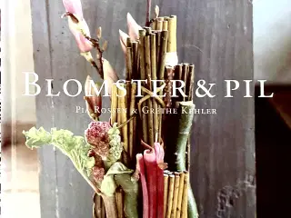 BLOMSTER & PIL