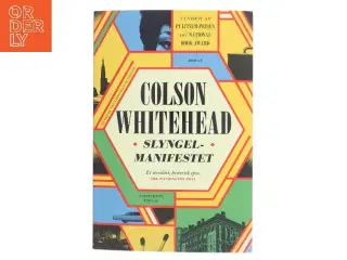 Slyngelmanifestet : roman af Colson Whitehead (Bog)