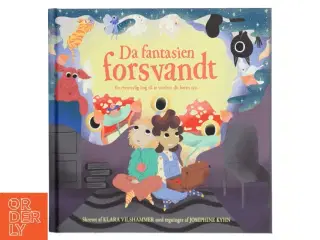 Da fantasien forsvandt af Klara Vilshammer (Bog)