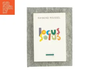 Locus solus af Raymond Roussel (bog)