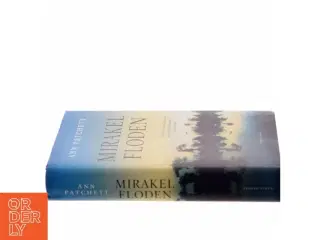 Mirakelfloden af Ann Patchett (Bog)