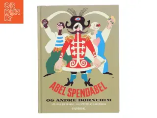 Abel Spendabel og andre børnerim af Jens Sigsgaard (Bog)