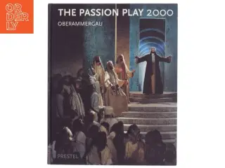 The Passion Play 2000 Oberammergau Bog fra Prestel