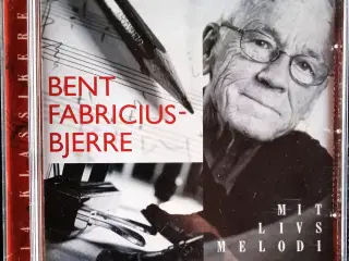 Bent Fabricius-Bjerre – Mit livs melodi