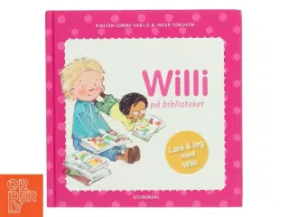 Willi på biblioteket af Kirsten Sonne Harild (Bog)
