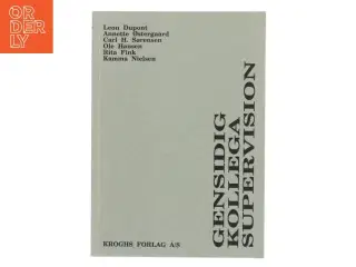 Gensidig kollega supervision af Leon Dupont (Bog)