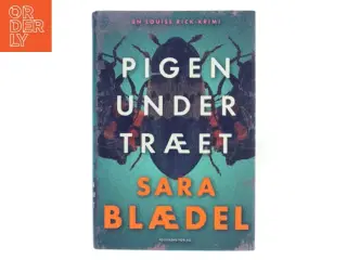 Pigen under træet : krimi af Sara Blædel (Bog)