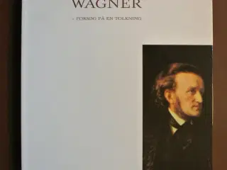 wagner - forsøg på en tolkning, af theodor w. ador