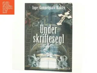 Under skriftesegl : kriminalroman af Inger Gammelgaard Madsen (Bog)