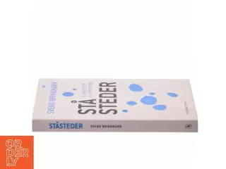 Ståsteder : 10 gamle ideer til en ny verden af Svend Brinkmann (Bog)
