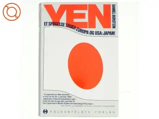 Yen - et spøgelse truer Europa og USA: Japan, Af Burstein, Daniel (bog)