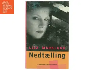 Nedtælling af Liza Marklund (Bog)