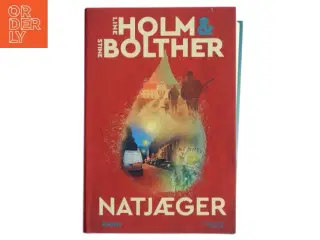 Natjæger : krimi af Line Holm (Bog)
