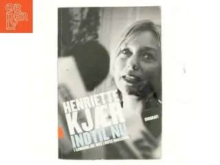 Henriette Kjær - indtil nu (Bog)