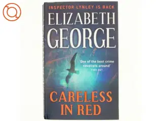 Careless in red af Elizabeth George (Bog)