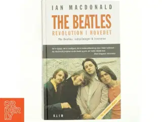 The Beatles : Revolution i hovedet : The Beatles' indspilninger og 60'erne af Ian MacDonald (f. 1948) (Bog)