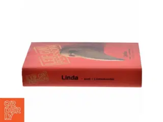 Linda - som i Lindamordet : en roman om en forbrydelse af Leif G. W. Persson (Bog)