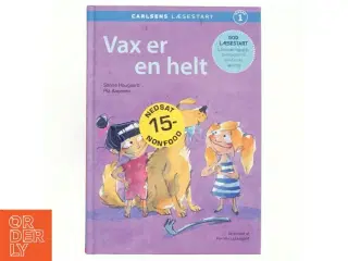 Vax er en helt af Sanne Haugaard (Bog)