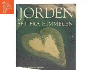 Jorden set fra himmelen af Yann Arthus-Bertrand (Bog)