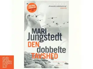 Den dobbelte tavshed : kriminalroman af Mari Jungstedt (Bog)