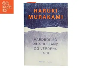 Hardboiled Wonderland og Verdens Ende af Haruki Murakami (Bog)