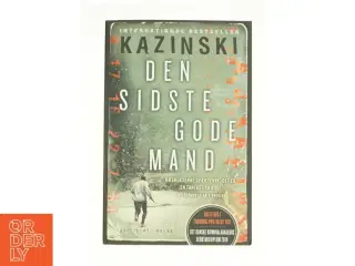 Den sidste gode mand af A. J. Kazinski (Bog)