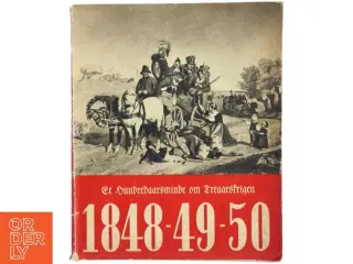Historisk bog om Treårskrigen, 1848-49-50
