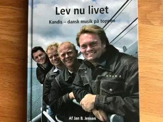 Kandis - Lev nu livet  - dansk musik på toppen